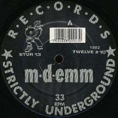 M-D-Emm - M-D-Emm - Get Down - Strictly Underground
