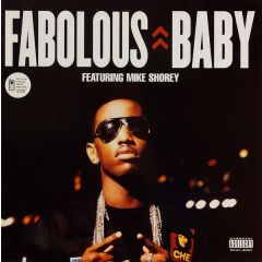 Fabolous Ft Mike Shorey - Fabolous Ft Mike Shorey - Baby - Atlantic