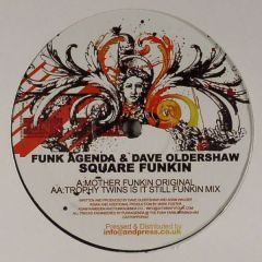 Funk Agenda & Dave Oldershaw - Funk Agenda & Dave Oldershaw - Square Funkin - Pop Pop