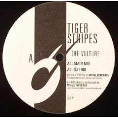 Tiger Stripes - Tiger Stripes - The Vulture / Serenity - Ibadan