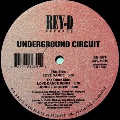 Underground Circuit - Underground Circuit - Love Dance - Rey-D