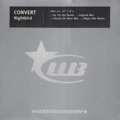 Convert - Convert - Nightbird (1998 Remix 1) - Wonderboy