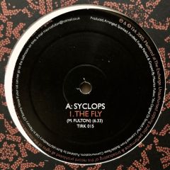 Syclops - Syclops - The Fly - Tirk