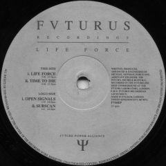 Future Power Alliance - Future Power Alliance - Life Force - Fvturus Recordings