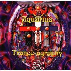 Various Artists - Various Artists - Trance-Ography - Aquarius