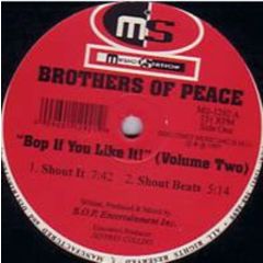 Brothers Of Peace - Brothers Of Peace - Bop If You Like It! (Volume Two) - Music Station