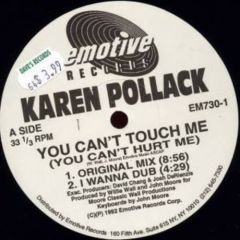 Karen Pollack - Karen Pollack - You Can't Touch Me - Emotive