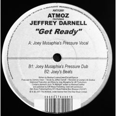 Atmoz Featuring Jeffrey Darnell - Atmoz Featuring Jeffrey Darnell - Get Ready - Antidote