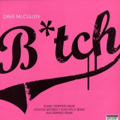 Dave MC Cullen - B*Tch