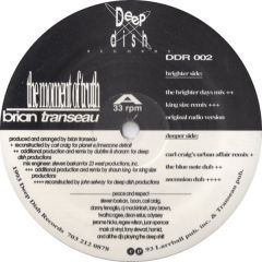 Brian Transeau - Brian Transeau - The Moment Of Truth - Deep Dish Records