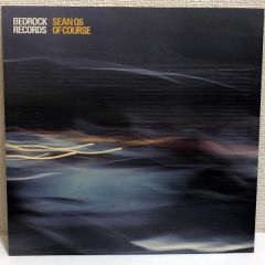 Sean Q6 - Sean Q6 - Of Course - Bedrock