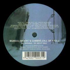Skoere & Cambre - Skoere & Cambre - Call Of Ktulu - Wally's Groove