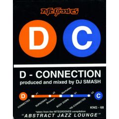 D Connection - D Connection - The Connected EP - Nite Grooves