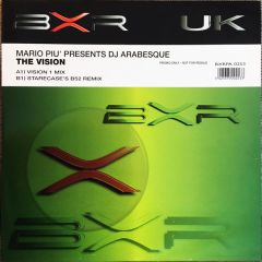 Mario Più Presents DJ Arabesque - Mario Più Presents DJ Arabesque - The Vision - BXR UK