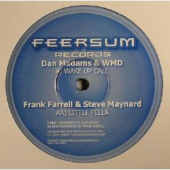 Dan Madams & Wmd - Dan Madams & Wmd - Wake Up Call - Feersum