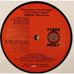 Marc Johnson Vs Testube Babies - Marc Johnson Vs Testube Babies - Release The Freak (Paul Glazby Remix) - Flashpoint