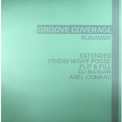 Groove Coverage - Groove Coverage - Runaway - All Around The World