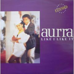 Aurra - Aurra - Like I Like It - TEN