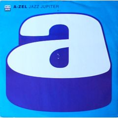 A-Zel - A-Zel - Jazz Jupiter - Acid Jazz