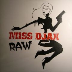 Miss Djax - Miss Djax - Raw (Multicolour Vinyl) - Djax