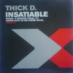 Thick Dick - Thick Dick - Insatiable - Multiply