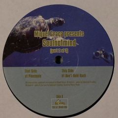 Miguel Graça Presents Soulnotmind - Miguel Graça Presents Soulnotmind - Pineapple / Don't Hold Back - Bombay Records