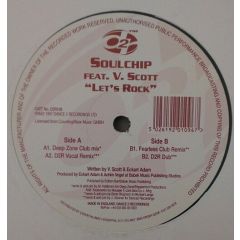 Soulchip Ft V.Scott - Soulchip Ft V.Scott - Let's Rock - D2R