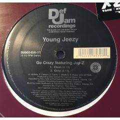 Young Jeezy Ft Jay Z - Young Jeezy Ft Jay Z - Go Crazy - Def Jam