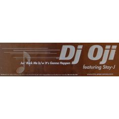 DJ Oji Featuring Stacy Jackson - DJ Oji Featuring Stacy Jackson - Jus’ Rock Me / It’s Gonna Happen - Poji Records