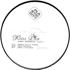 Kriss Dior - Kriss Dior - Pac Attack Vol. 1 - Plastic City