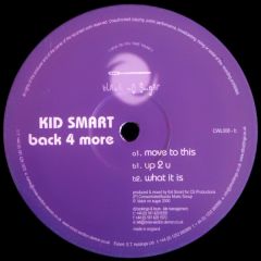 Kid Smart - Kid Smart - Back 4 More - Black No Sugar