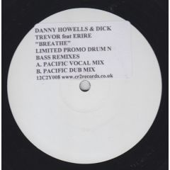 Danny Howells & Dick Trevor - Danny Howells & Dick Trevor - Breathe (D&B Remix) - CR2