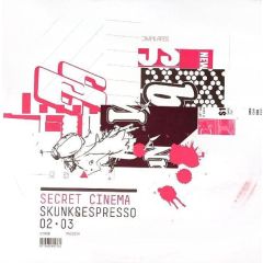 Secret Cinema - Secret Cinema - Skunk & Espresso (Part 2) - Ec Records