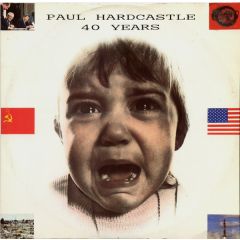 Paul Hardcastle - Paul Hardcastle - 40 Years - Chrysalis