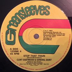 Clint Eastwood & General St - Clint Eastwood & General St - Stop That Train - Greensleeves