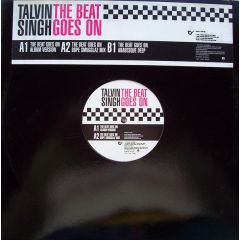 Talvin Singh - Talvin Singh - The Beat Goes On - Island