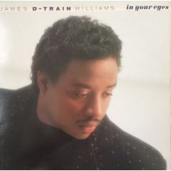 James "D-Train" Williams - James "D-Train" Williams - In Your Eyes - CBS