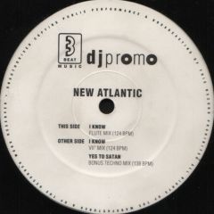 New Atlantic - New Atlantic - I Know - 3 Beat