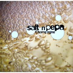 Salt 'N' Pepa - Salt 'N' Pepa - Champagne - MCA