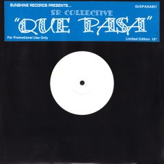Sr Collective - Sr Collective - Que Pasa - Sunshine Records