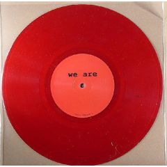 We Are - We Are - We Are 4 (Red Vinyl) - We Are