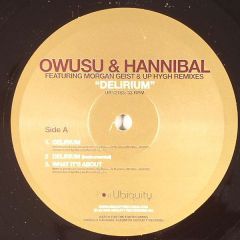 Owusu & Hannibal - Owusu & Hannibal - Delirium - Ubiquity