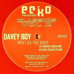 Davey Boy - Davey Boy - What Do You Want (Red Vinyl) - Ecko 