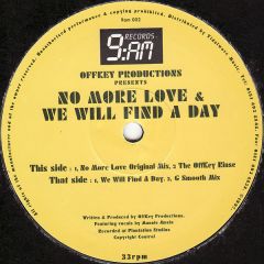 OffKey Productions - OffKey Productions - No More Love / We Will Find A Day - 9am Records