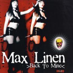 Max Linen - Max Linen - Back To Mine - Phonetic
