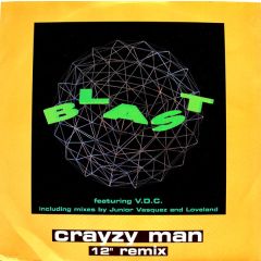 Blast - Blast - Crazy Man (Remix) - MCA