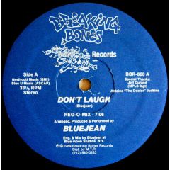 Bluejean - Bluejean - Don't Laugh - Breaking Bones