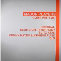 Major Players - Major Players - Come With Me - All Around The World