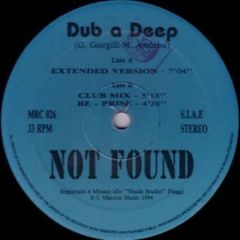 Not Found - Not Found - Dub A Deep - Marcon Music