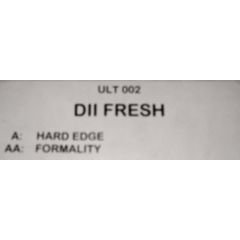 Dii Fresh - Dii Fresh - Hard Edge - Ultimate Beats